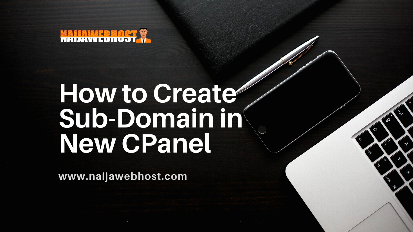 How to Create Sub-Domain in New CPanel